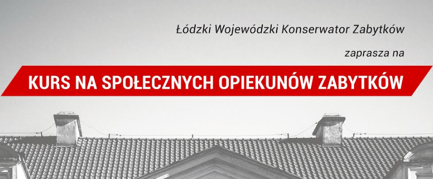 Kurs na społecznych opiekunów zabytków