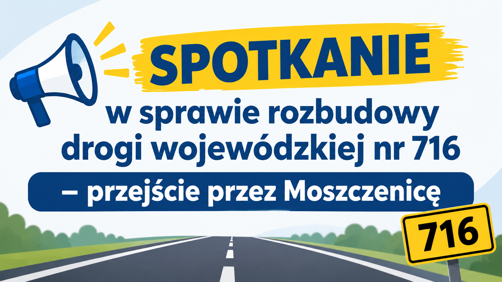 Spotkanie w sprawie rozbudowy drogi wojewódzkiej nr 716 – przejście przez Moszczenicę