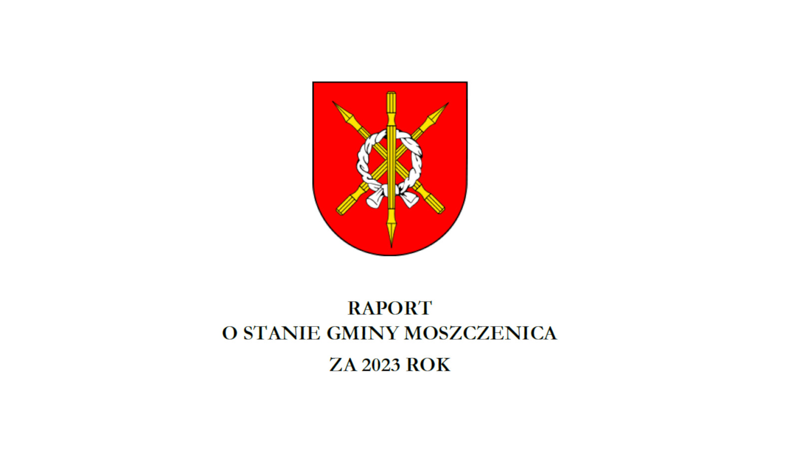 Raport o stanie Gminy Moszczenica za 2023 r. 