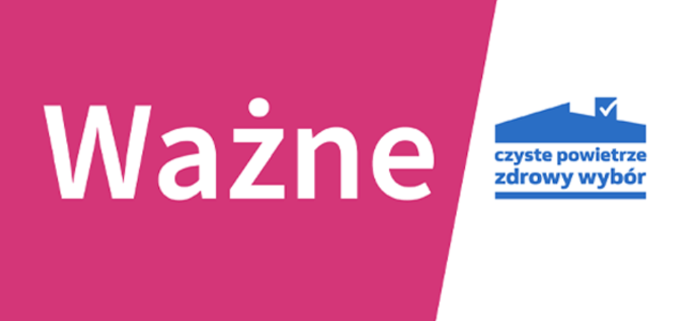 WAŻNE! Gmina nie współpracuje z osobami oferującymi "pomoc" przy programie Czyste Powietrze