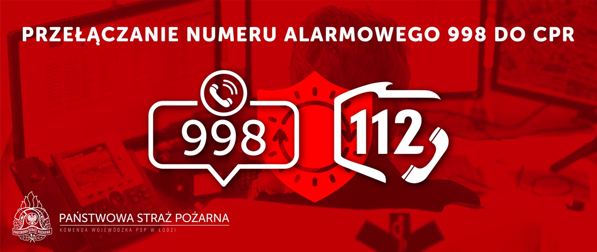 Numer alarmowy 998 połączy z Centrum Powiadamiania Ratunkowego w Łodzi (CPR) 