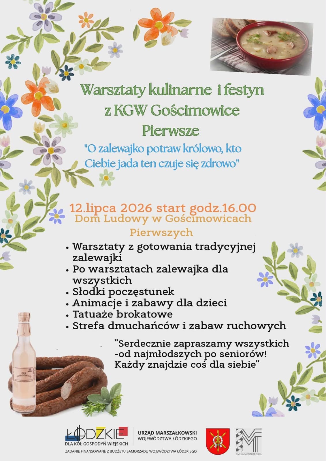 "O zalewajko potraw królowo, kto Ciebie jada ten czuje się zdrowo"